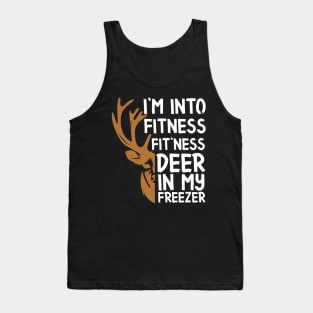 Funny Hunter Dad I'm Into Fitness Deer Freezer Hunting Tee Tank Top